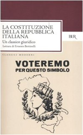 9788817009621-La costituzione della Repubblica Italiana. Un classico giuridico.